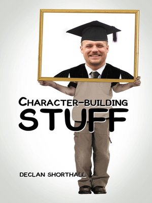 cover image of Character-building Stuff